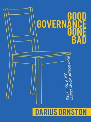 cover image of Good Governance Gone Bad